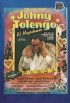 Постер «Johnny Tolengo, el majestuoso»