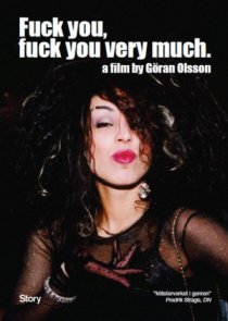 «Fuck You, Fuck You Very Much»