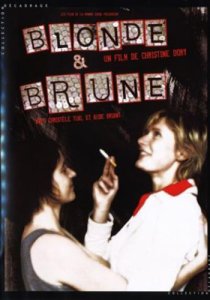 «Blonde et brune»