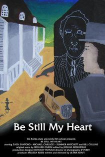 «Be Still My Heart»