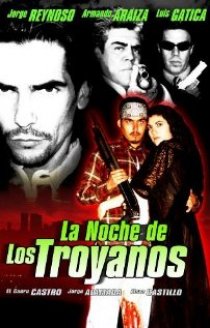 «La noche de los Troyanos»