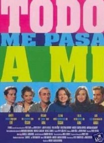 «Todo me pasa a mí»