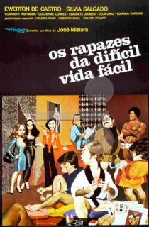 «Os Rapazes da Difícil Vida Fácil»