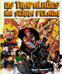 «Os Trapalhões na Serra Pelada»