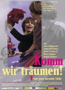 «Komm, wir träumen!»