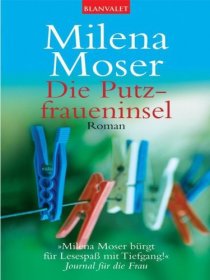 «Die Putzfraueninsel»