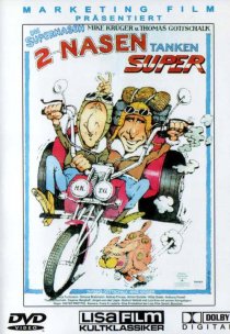«Zwei Nasen tanken Super»