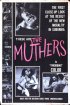 Постер «The Muthers»