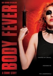 «Body Fever»