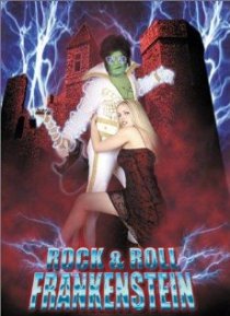 «Rock 'n' Roll Frankenstein»