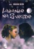 Постер «Lajanje na zvezde»
