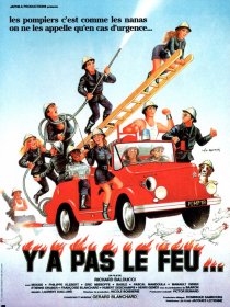 «Y'a pas le feu...»