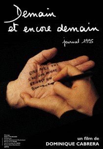 «Demain et encore demain, journal 1995»
