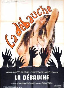 «La débauche»