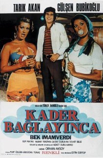 «Kader baglayinca»