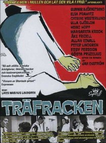 «Träfracken»