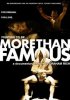 Постер «More Than Famous»