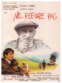 «Ne pleure pas»