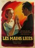 Постер «Les mains liées»