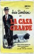 Постер «La casa grande»