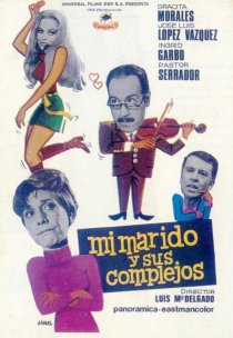 «Mi marido y sus complejos»