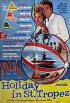 Постер «Holiday in St. Tropez»