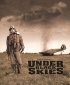 Постер «Under Black Skies»