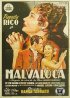 Постер «Malvaloca»