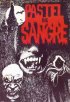 Постер «Pastel de sangre»