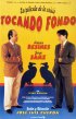 Постер «Tocando fondo»
