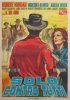 Постер «Solo contro tutti»