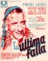Постер «La última falla»