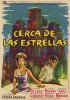 Постер «Cerca de las estrellas»