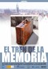 Постер «El tren de la memoria»
