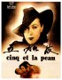 Постер «Cinq et la peau»