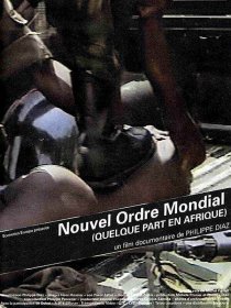 «Nouvel ordre mondial... quelque part en Afrique»