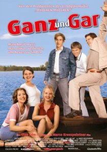 «Ganz und gar»