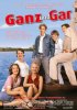 Постер «Ganz und gar»