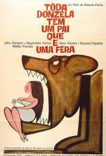 «Toda Donzela Tem Um Pai Que É Uma Fera»