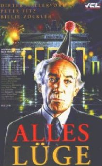 «Alles Lüge»