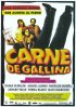 Постер «Carne de gallina»