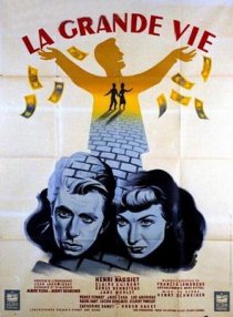 «La grande vie»