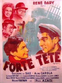 «Forte tête»