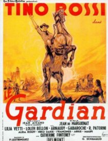 «Le gardian»
