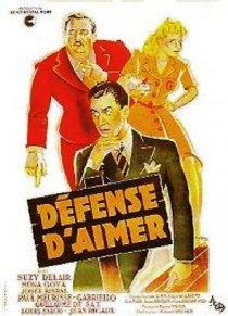 «Défense d'aimer»