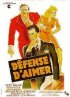 Постер «Défense d'aimer»