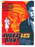 Постер «Jugez-les bien»