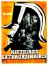 Постер «Histoires extraordinaires à faire peur ou à faire rire...»