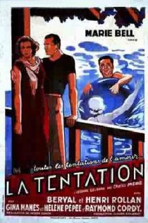 «La tentation»