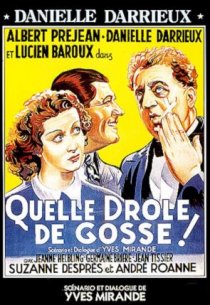 «Quelle drôle de gosse!»